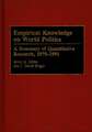 Empirical Knowledge on World Politics: A Summary of Quantitative Research, 1970-1991