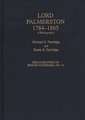 Lord Palmerston, 1784-1865: A Bibliography