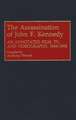 The Assassination of John F. Kennedy: An Annotated Film, TV, and Videography, 1963-1992