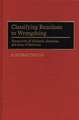 Classifying Reactions to Wrongdoing: Taxonomies of Misdeeds, Sanctions, and Aims of Sanctions