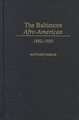 The Baltimore Afro-American: 1892-1950