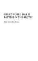 Great World War II Battles in the Arctic