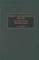 Women in American Education, 1820-1955: The Female Force and Educational Reform