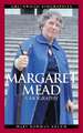 Margaret Mead: A Biography