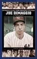 Joe DiMaggio: A Biography