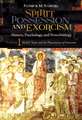 Spirit Possession and Exorcism: History, Psychology, and Neurobiology [2 volumes]