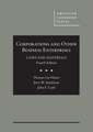 Corporations and Other Business Enterprises, Cases and Materials