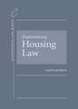 Experiencing Housing Law