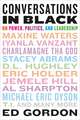 Conversations in Black: On Power, Politics, and Leadership