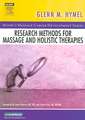 Research Methods for Massage and Holistic Therapies