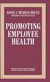 Promoting Employee Health