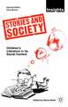 Stories and Society: Children’s Literature in its Social Context