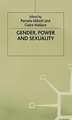 Gender, Power and Sexuality