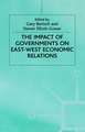 The Impact of Governments on East-West Economic Relations