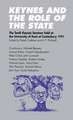 Keynes and the Role of the State: The Tenth Keynes Seminar held at the University of Kent at Canterbury, 1991