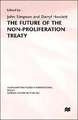 The Future of the Non-Proliferation Treaty