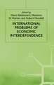 International Problems of Economic Interdependence