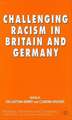 Challenging Racism in Britain and Germany