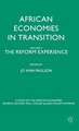 African Economies in Transition: Volume 2: The Reform Experience