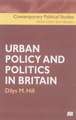 Urban Policy and Politics in Britain