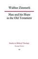 Man and His Hope in the Old Testament