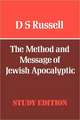 The Method and Message of Jewish Apocalyptic