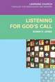 Listening for God's Call