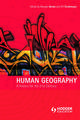 Human Geography: A History for the Twenty-First Century