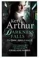 Arthur, K: Darkness Falls