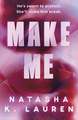 Make Me: WELCOME TO YOUR NEXT MAFIA OBSESSION