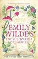 Fawcett, H: Emily Wilde's Encyclopaedia of Faeries