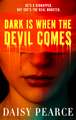 Dark is When the Devil Comes: the chilling and gripping kidnap horror
