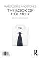 Parker, Lopez and Stone's The Book of Mormon