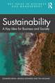 Sustainability : A Key Idea for Business and Society