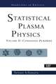 Statistical Plasma Physics, Volume II: Condensed Plasmas