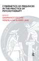 Cybernetics of Prejudices in the Practice of Psychotherapy