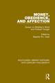 Money, Obedience, and Affection: Essays on Berkeley's Moral and Political Thought