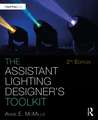 The Assistant Lighting Designer's Toolkit