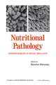 Nutritional Pathology: Pathobiochemistry of Dietary Imbalances