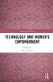 Technology and Women's Empowerment