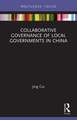 Collaborative Governance of Local Governments in China