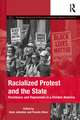 Racialized Protest and the State: Resistance and Repression in a Divided America
