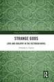 Strange Gods: Love and Idolatry in the Victorian Novel