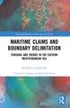 Maritime Claims and Boundary Delimitation: Tensions and Trends in the Eastern Mediterranean Sea