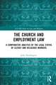 The Church and Employment Law: A Comparative Analysis of The Legal Status of Clergy and Religious Workers