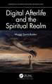 Digital Afterlife and the Spiritual Realm