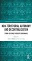 Non-Territorial Autonomy and Decentralization: Ethno-Cultural Diversity Governance