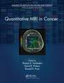 Quantitative MRI in Cancer