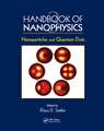 Handbook of Nanophysics: Nanoparticles and Quantum Dots