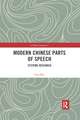 Modern Chinese Parts of Speech: Systems Research